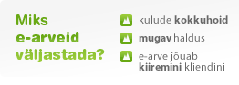 Miks e-arveid väljastada?