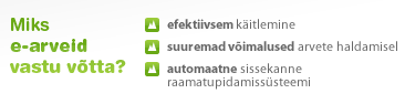 Miks e-arveid väljastada?